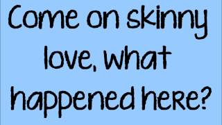 Birdy  Skinny Love Lyrics HQ  YouTube Music [upl. by Rim]