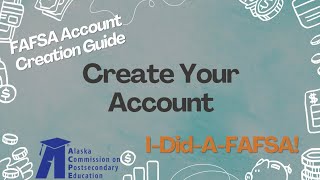 FAFSA Account Creation [upl. by Darra453]