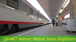 EN 467 quotWiener Walzerquot in Wien West TrainView 81 SommerTour´13 [upl. by Hceicjow270]