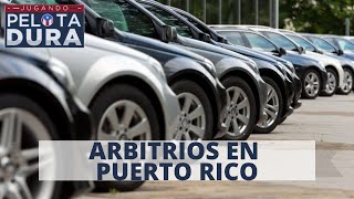 ¿CUÁNTO PAGA DE ARBITRIOS UN CARRO EN PUERTO RICO [upl. by Magree185]