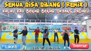 SEMUA BISA BILANG  SENAM KREASI REMIX  SS CANTIK [upl. by Aseefan780]