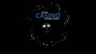 KaseO  Casino Neomai Remix [upl. by Yrruc175]