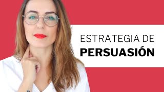 🔥 PERSUASIÓN Estrategia Completa Para Persuadir A Cualquier Persona  Coaching [upl. by Vidda]