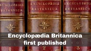 10th December 1768 First edition of the Encyclopædia Britannica published [upl. by Lucie770]