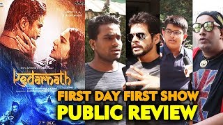 Kedarnath PUBLIC REVIEW  First Day First Show  Sushant Singh Rajput Sara Ali Khan [upl. by Rayford]