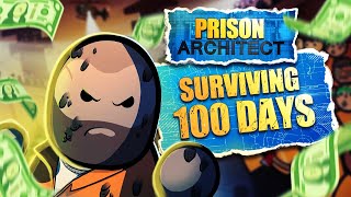 Surviving 100 Days In Prison Architect Hardcore Legendary Prisoners Gang Wars Heres What Happened [upl. by Karlan]