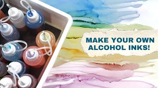 Make Alcohol Inks with These Easy Recipes  DIY Alcohol Ink Tutorial [upl. by Eseilenna294]