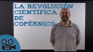 La Revolución Científica de Copérnico [upl. by Gelya]