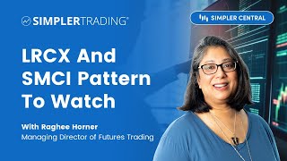 LRCX and SMCI Pattern to Watch  Simpler Trading [upl. by Ermengarde]