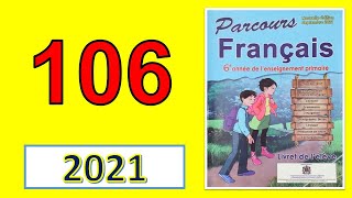 page 106 Parcours de français 6ème année edition 2021 Communication et actes de langage شرح رائع [upl. by Manno]