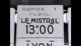 Le Mistral 1956 [upl. by Phenice]