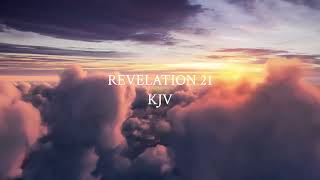 Revelation 21 KJV  Meditating Ambience [upl. by Alford541]