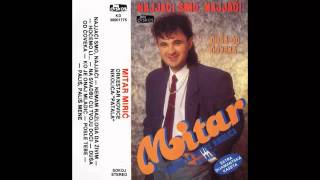 Mitar Miric  Na svadbu cu tvoju doci  Audio 1990 HD [upl. by Matland]