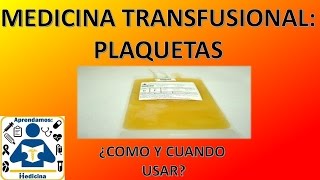 Medicina Tranfusional Unidades de plaquetas [upl. by Nottap]