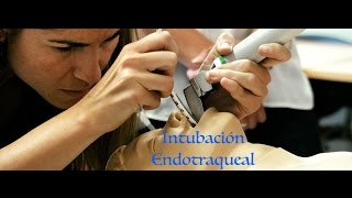 Intubacion Endotraqueal [upl. by Haliek789]