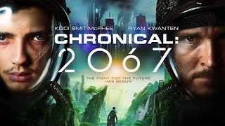 CHRONICAL 2067 Official Trailer 2020 SciFi [upl. by Ilatfan915]