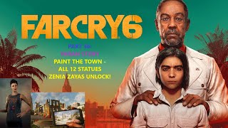 Far Cry 6  Campaign  Part 36  Yaran Story  Paint The Town Zenia Zayas Unlock [upl. by Sexton]