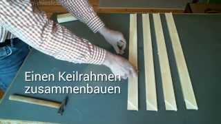 Keilrahmen selber zusammenbauen Anleitung  Tutorial [upl. by Gorga]