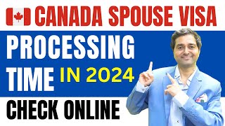 Canada Spouse Visa Processing Time 2024  Canada Spouse Open Work Permit Canada Spousal Sponsorship [upl. by Enamrej]