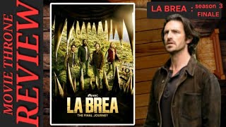 LA BREA Season 3 Finale Review [upl. by Nnahtebazile]