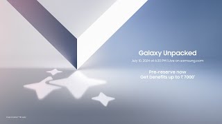 Samsung Galaxy Unpacked July 2024 Official Livestream [upl. by Hathcock]