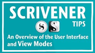 Scrivener  An Overview of the User Interface and View Modes [upl. by Lledrev933]