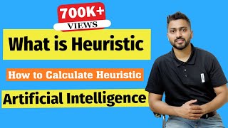 What is Heuristic in AI  Why we use Heuristic  How to Calculate Heuristic  Must Watch [upl. by Salena136]