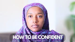 How to be Confident  Tips to become more confident [upl. by Elysee]