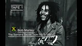 Bob Marley amp The Wailers – The Santana Secret Tape TAPE 1 [upl. by Lalat]