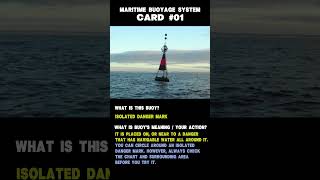 MBS Card 01 The IALA Maritime Buoyage System buoys meaning and mariners actions [upl. by Rundgren54]