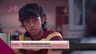 Lelaki Lingkungan Cinta l Episod Akhir [upl. by Neenad66]