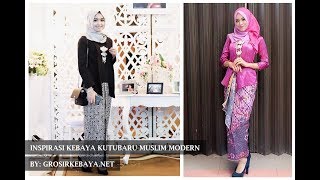 085725275755 Inspirasi Kebaya Kutubaru Muslim Terbaru  By GrosirKebayaNet [upl. by Eloken]