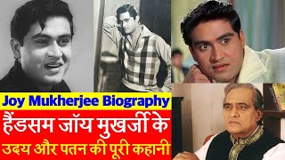 Biography Debute Movie Love in Shimla से Star बने Actor Joy Mukherjee के उदर और पतन की कहानी [upl. by Miguelita]