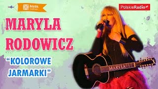 Maryla Rodowicz Kolorowe jarmarki LIVE Jedynka [upl. by Danita]