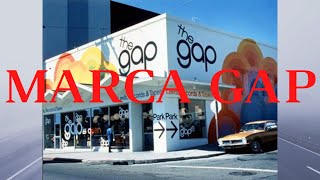 ORIGEM DA MARCA GAP [upl. by Animsaj937]