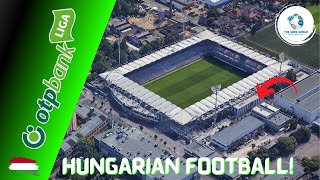 OTP Bank Liga Stadiums [upl. by Ramuk153]