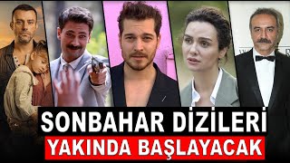 SONBAHARDA BAŞLAYACAK YENİ SEZON DİZİLERİ 2bölüm [upl. by Younger601]