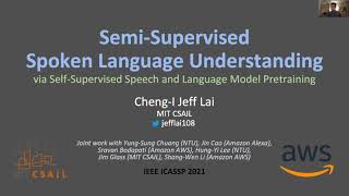 SemiSupervised Spoken Language Understanding via SelfSupervised Speech and Language Pretraining [upl. by Akemor]