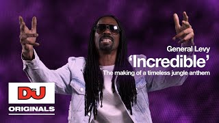 General Levy Incredible  The Making Of A Timeless Jungle Anthem [upl. by Ungley]