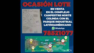 ‼️ OCASIÓN ‼️⭐ LOTE EN VENTA📍 EN EL COMPLEJO CAMPESTRE NORTE COLINDA 📲 78521077 [upl. by Sane]