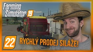 RYCHLÝ PRODEJ SILÁŽE  Farming Simulator 19 22 [upl. by Lemaceon119]