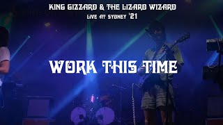 King Gizzard amp The Lizard Wizard  Work This Time Bonnaroo 22 [upl. by Nidnerb]