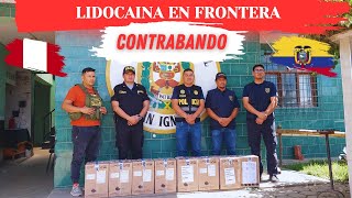 INCAUTACION DE CONTRABANDO LIDOCAINA EN LA FRONTERA PERUECUADOR PARA ELABORAR DROGA SINTETICA TUSI [upl. by Annaliese]