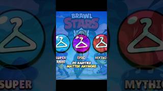 Do Rarities Matter Anymorebrawlstars brawlstarsshorts brawlstarsmemes shorts [upl. by Selima]