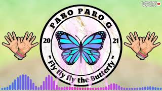 Paro paro G Remix 2022 [upl. by Hospers]