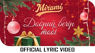 Mirami  Добрий вечір тобі  Good Evening To You Lyric Video  Subscribe to Mirami [upl. by Kitti]