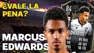 Marcus EDWARDS 84 FICHAJES DISTINTIVOS  Análisis ¿Vale la pena FIFA 22 Black Friday [upl. by Luhar]