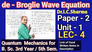 De Broglie Matter Wave Equation  De Broglie Wavelength  De Broglie Hypothesis  L4 [upl. by Edyaj887]