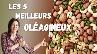 Les 5 meilleurs oléagineux à privilégier au quotidien [upl. by Harvie136]