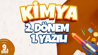 9 Sınıf 2 Dönem 1 Yazılı Hazırlık  Kimya [upl. by Etnaid]